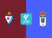 La Liga Play Off : Prediksi Skor Real Oviedo vs Eibar, Sabtu 23.30 WIB