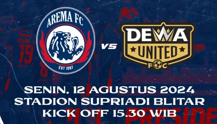 Prediksi Skor Arema vs Dewa United: Matchday ke-3 BRI Liga 1 Musim 2024/2025