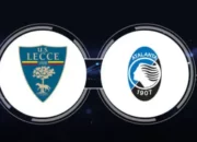 Prediksi Bola Lecce Vs Atalanta 19 Agustus 2024