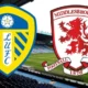 Leeds United vs Middlesbrough