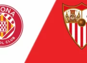 Prediksi Bola Sevilla Vs Girona 2 September 2024