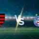 Flamengo vs Bahia