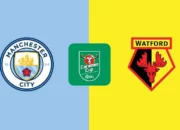 Link Live Streaming Manchester City vs Watford – Carabao Cup