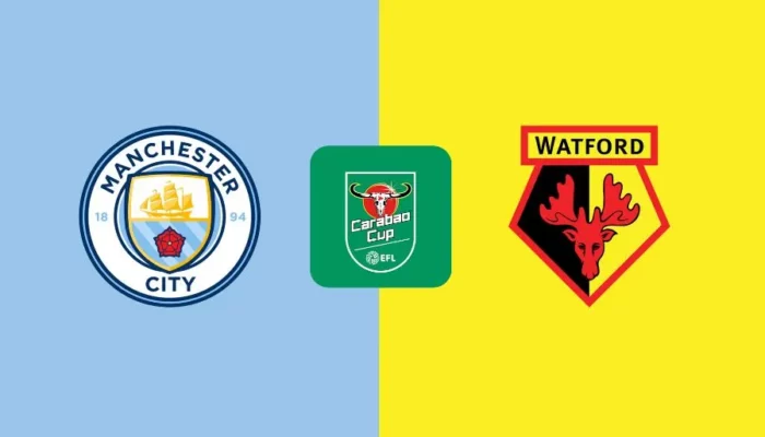 Link Live Streaming Manchester City vs Watford – Carabao Cup