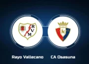 Prediksi Bola Rayo Vallecano Vs Osasuna 17 September 2024